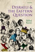 Cover for Disraeli and the Eastern Question