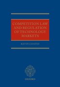 Cover for Competition Law and Regulation of Technology Markets