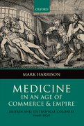 Cover for Medicine in an age of Commerce and Empire