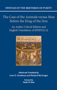 Cover for <i>Epistles of the Brethren of Purity</i>: The Case of the Animals versus Man Before the King of the Jinn