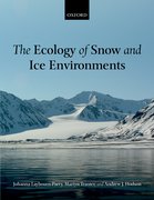 Cover for The Ecology of Snow and Ice Environments