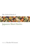 Cover for The Oxford Book of Japanese Short Stories