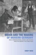 Cover for Media and the Making of Modern Germany