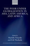 Cover for The Poor under Globalization in Asia, Latin America, and Africa