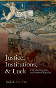 Cover for Justice, Institutions, and Luck