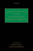 Cover for Judicial Creativity at the International Criminal Tribunals