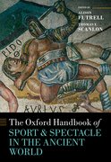 Cover for The Oxford Handbook Sport and Spectacle in the Ancient World