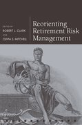 Cover for Reorienting Retirement Risk Management