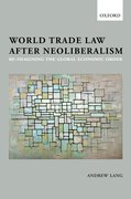 Cover for World Trade Law after Neoliberalism