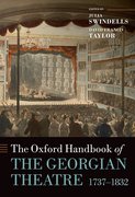 Cover for The Oxford Handbook of the Georgian Theatre 1737-1832