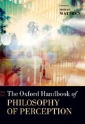 Cover for The Oxford Handbook of Philosophy of Perception