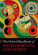 Cover for The Oxford Handbook of Developmental Linguistics