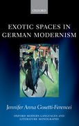 Cover for Exotic Spaces in German Modernism