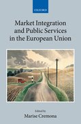 Cover for Market Integration and Public Services in the European Union