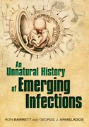 Cover for An Unnatural History of Emerging Infections