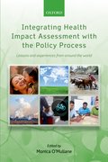 Cover for Integrating Health Impact Assessment with the Policy Process