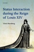Cover for Status Interaction during the Reign of Louis XIV