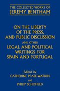 Cover for On the Liberty of the Press, and Public Discussion, and other Legal and Political Writings for Spain and Portugal