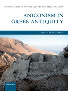 Cover for Aniconism in Greek Antiquity