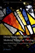 Cover for Divine Production in Late Medieval Trinitarian Theology