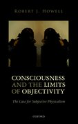 Cover for Consciousness and the Limits of Objectivity