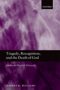 Cover for Tragedy, Recognition, and the Death of God