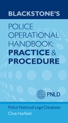 Cover for Blackstone's Police Operational Handbook: Practice and Procedure - 9780199662944