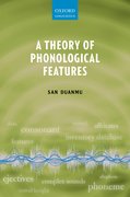 Cover for A Theory of Phonological Features