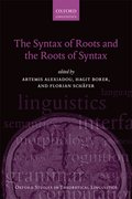 Cover for The Syntax of Roots and the Roots of Syntax