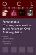 Cover for Percutaneous Coronary Intervention in the Patient on Oral Anticoagulation