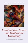 Cover for Constitutional Courts and Deliberative Democracy