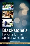 Cover for Blackstone's Policing for the Special Constable - 9780199671694