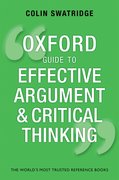 Cover for Oxford Guide to Effective Argument and Critical Thinking