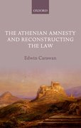 Cover for The Athenian Amnesty and Reconstructing the Law
