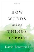 Cover for How Words Make Things Happen