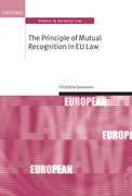 Cover for The Principle of Mutual Recognition in EU Law