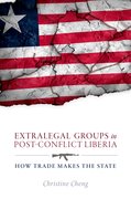 Cover for Extralegal Groups in Post-Conflict Liberia