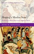 Cover for Shaping a Muslim State