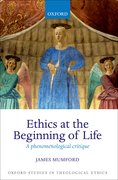 Cover for Ethics at the Beginning of Life