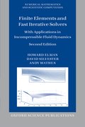 Cover for Finite Elements and Fast Iterative Solvers