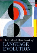 Cover for The Oxford Handbook of Language Evolution