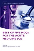 Cover for Best of Five MCQs for the Acute Medicine SCE