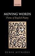 Cover for Moving Words: Forms of English Poetry