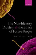Cover for The Non-Identity Problem and the Ethics of Future People