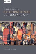 Cover for Current Topics in Occupational Epidemiology
