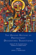 Cover for The Oxford History of Protestant Dissenting Traditions, Volume IV