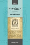 Cover for The Oxford History of Life Writing: Volume 2. Early Modern