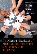 Cover for The Oxford Handbook of Mutual, Co-Operative, and Co-Owned Business