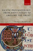 Cover for Ascetic Pneumatology from John Cassian to Gregory the Great