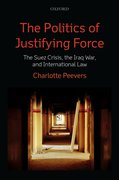 Cover for The Politics of Justifying Force